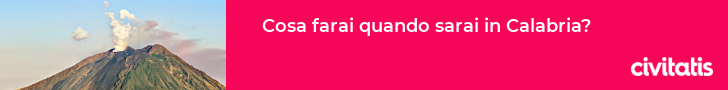 Cosa farai quando sarai in Calabria?