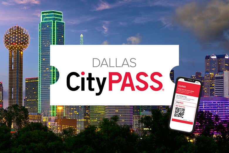 Dallas CityPASS®